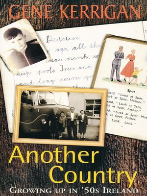 cover image of Another Country – Growing Up In '50s Ireland